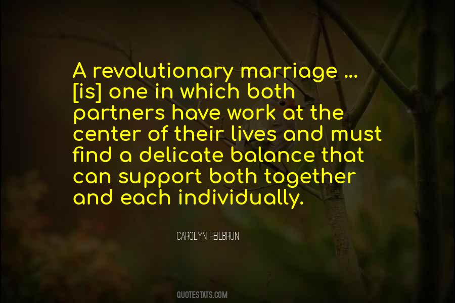 Marriage Is Work Quotes #842941