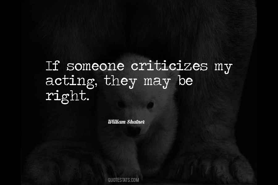 Quotes About Criticizes #1160834