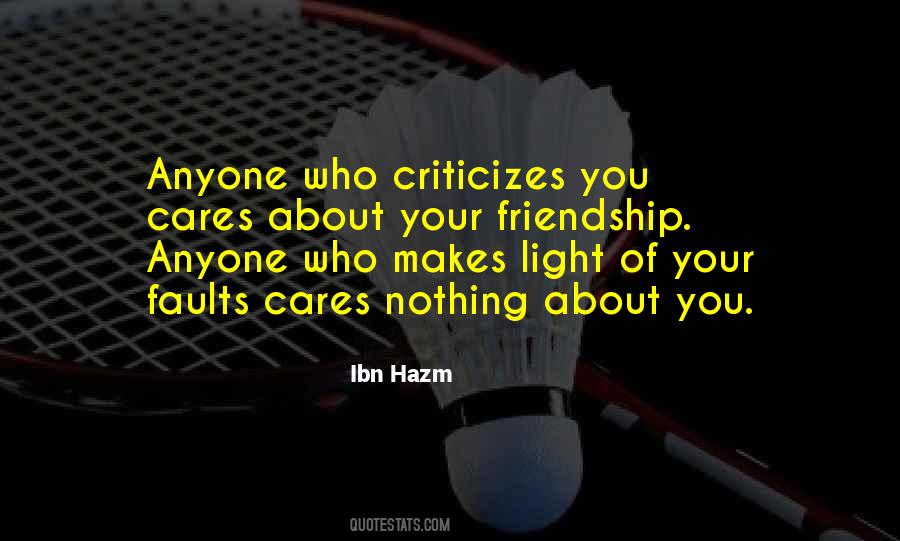 Quotes About Criticizes #487015