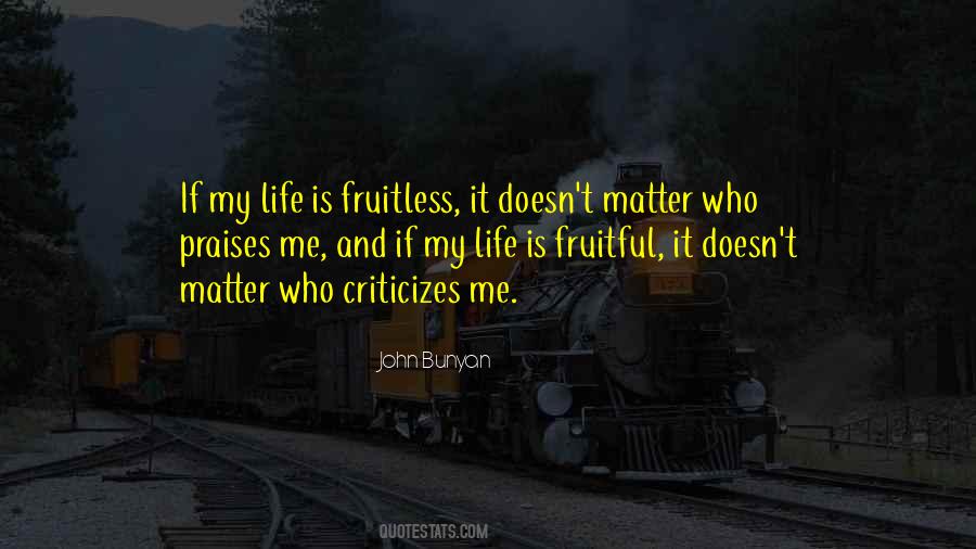 Quotes About Criticizes #550337