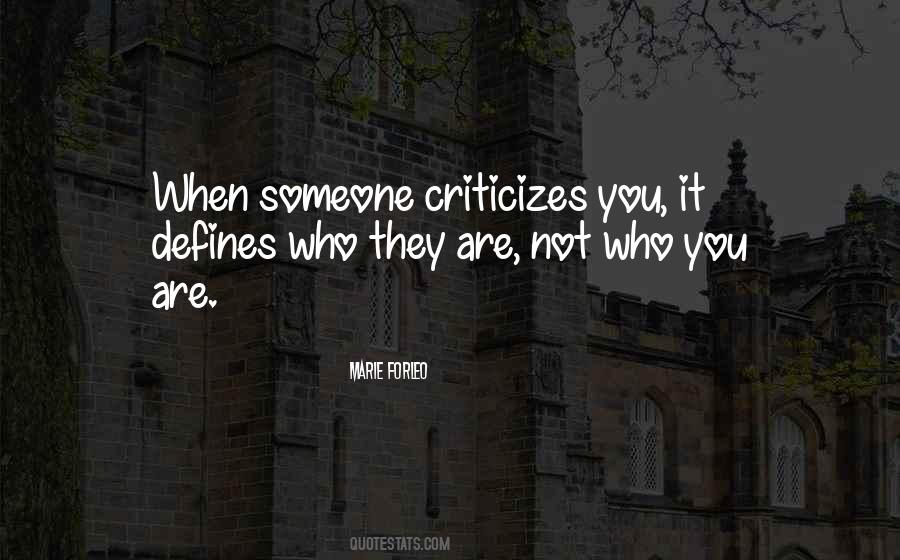 Quotes About Criticizes #692000
