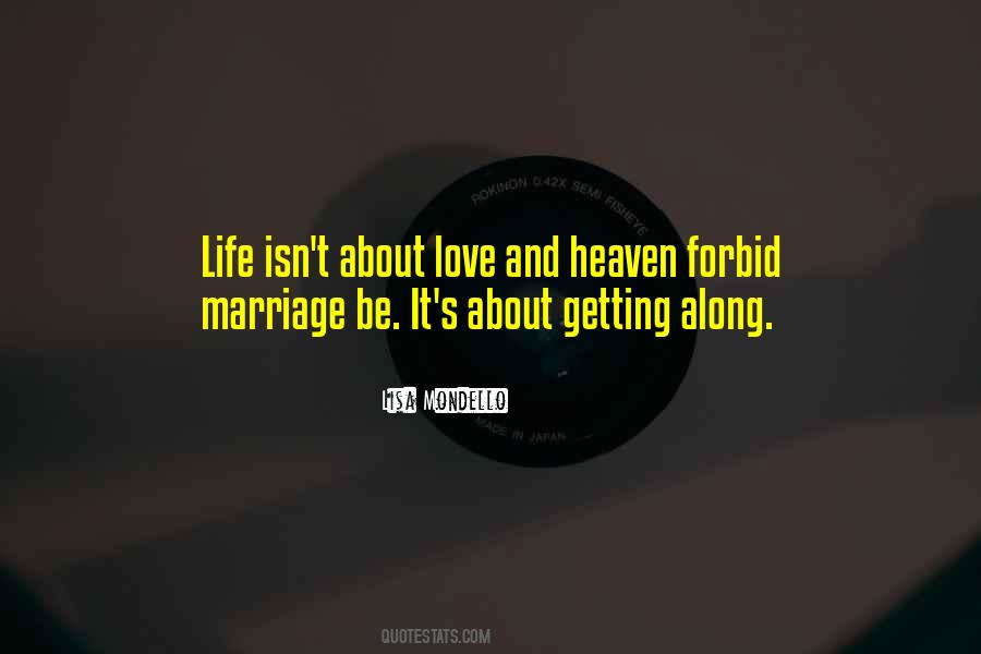 Marriage Isn't Quotes #1130994