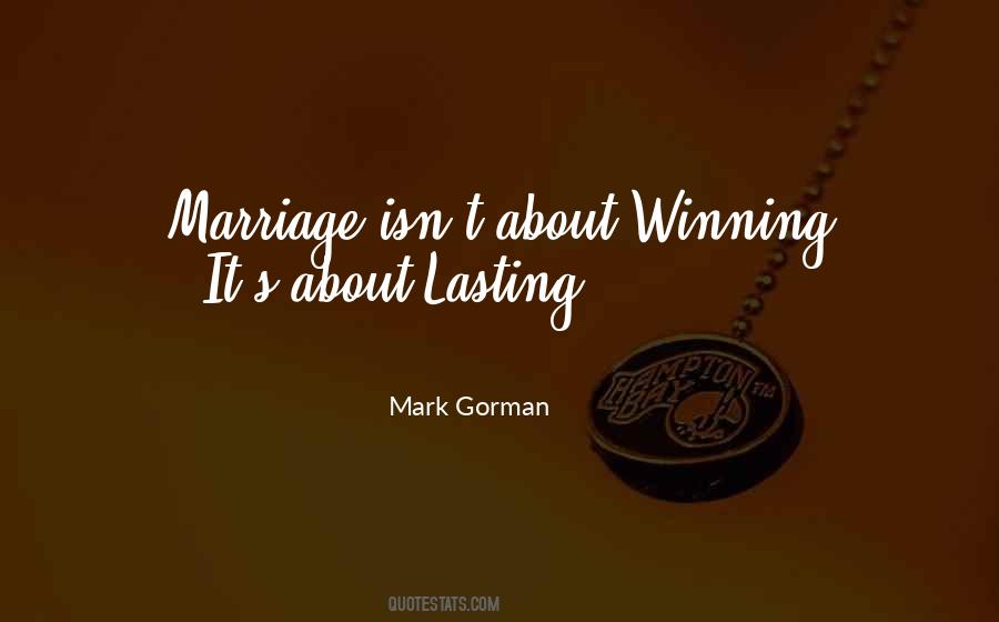 Marriage Isn't Quotes #1863677