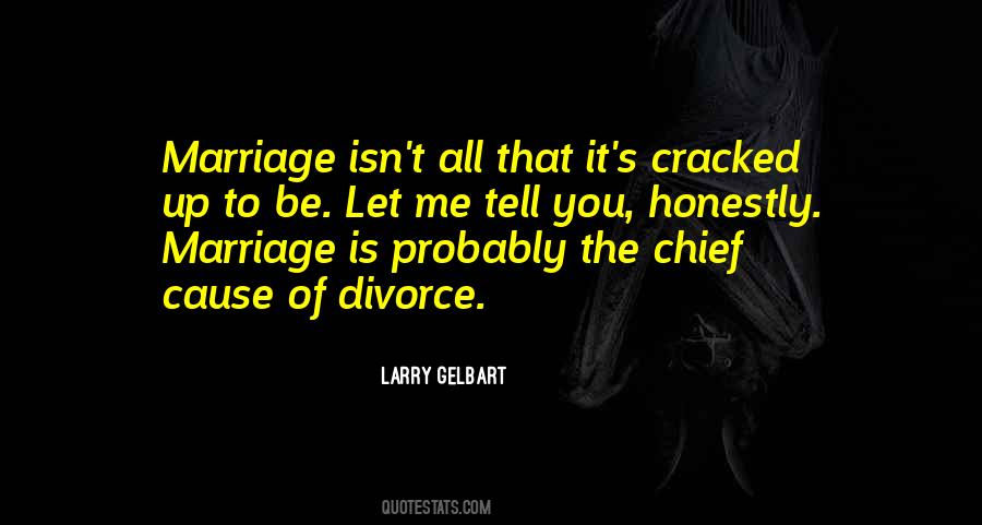 Marriage Isn't Quotes #191488