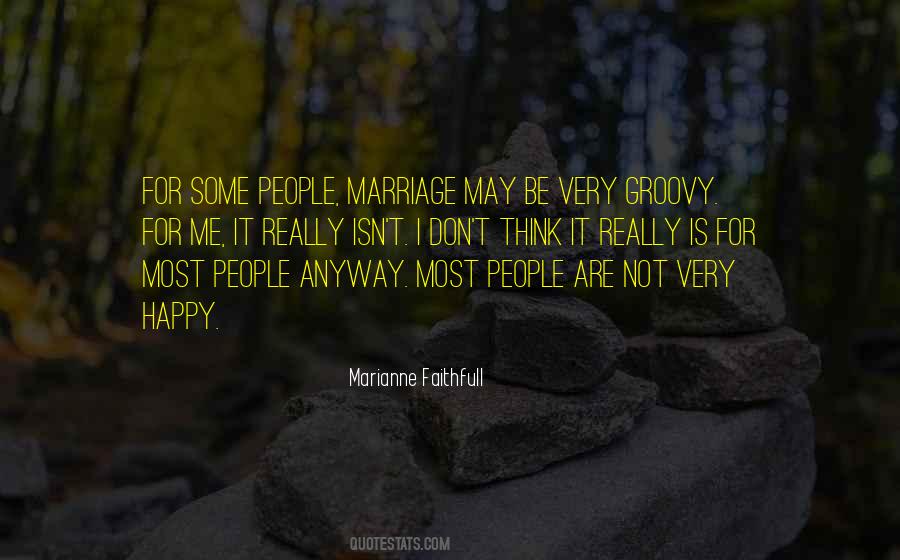 Marriage Isn't Quotes #555966