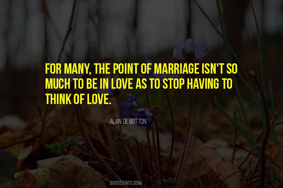 Marriage Isn't Quotes #841006