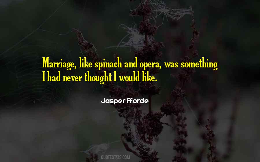 Marriage Like Quotes #1590854