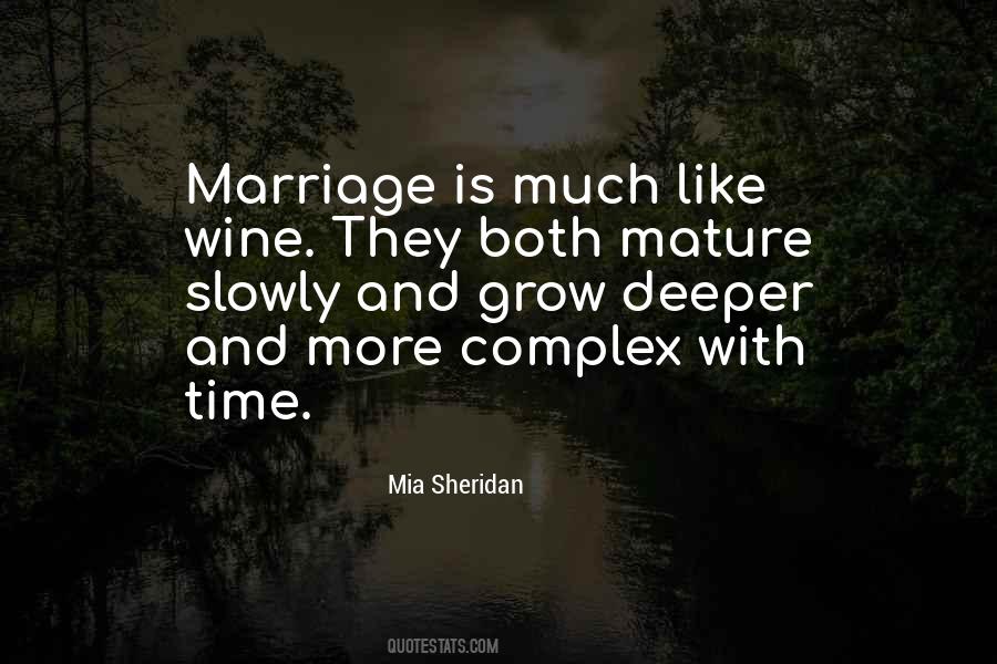 Marriage Like Wine Quotes #243264