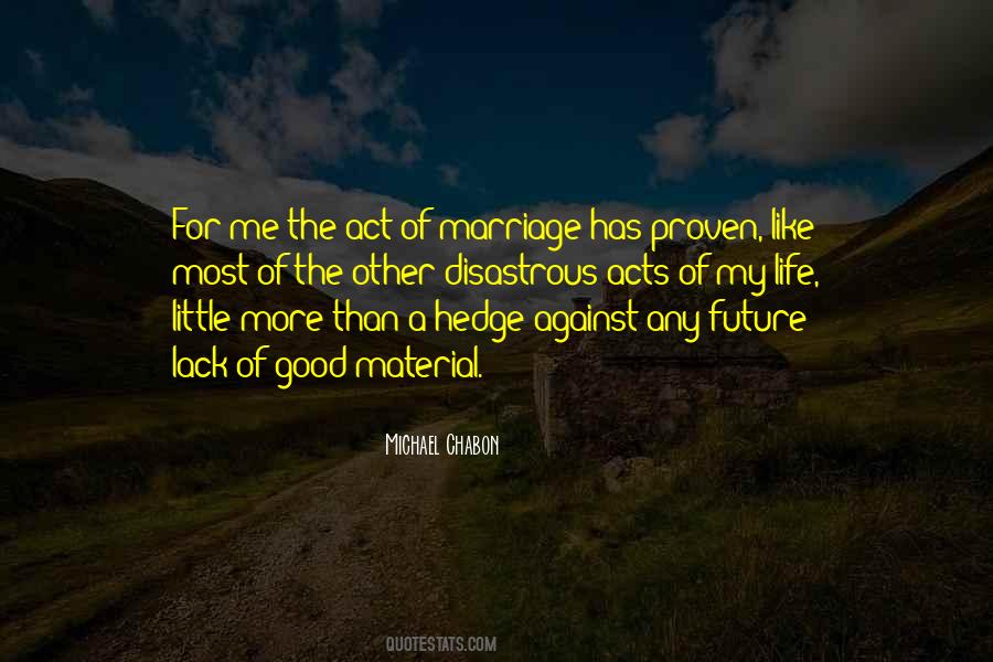 Marriage Material Quotes #714312