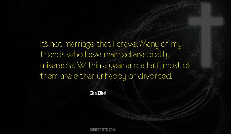 Marriage Miserable Quotes #1188788