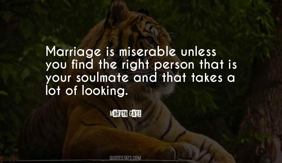 Marriage Miserable Quotes #1638971