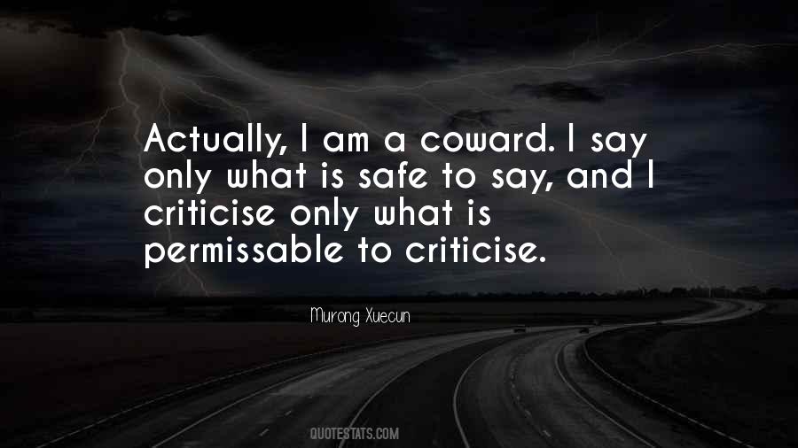 Quotes About Criticise #1336695