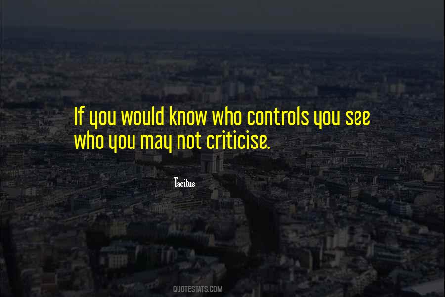 Quotes About Criticise #213182