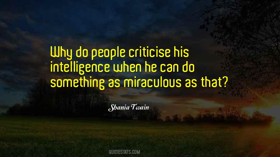 Quotes About Criticise #387246