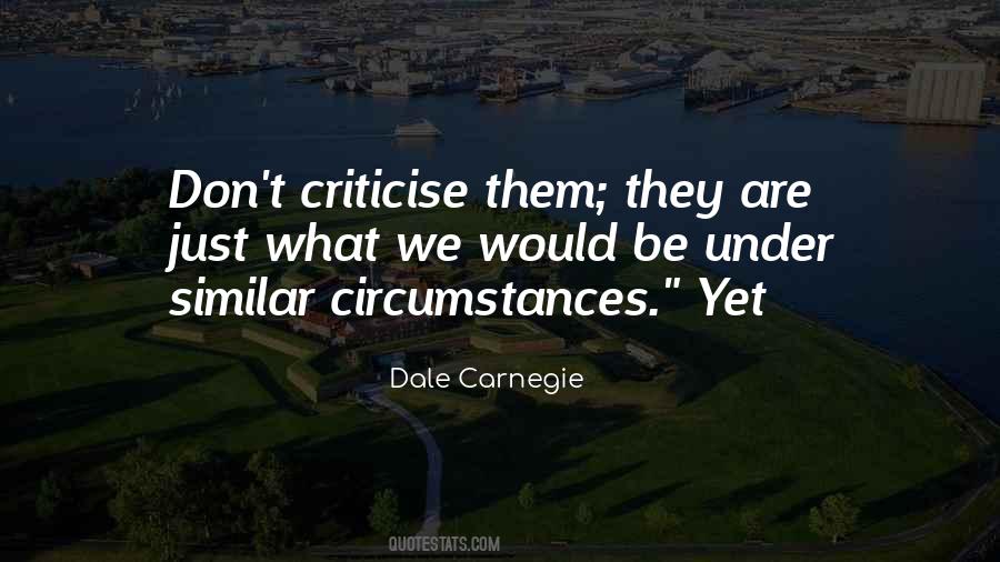 Quotes About Criticise #66629