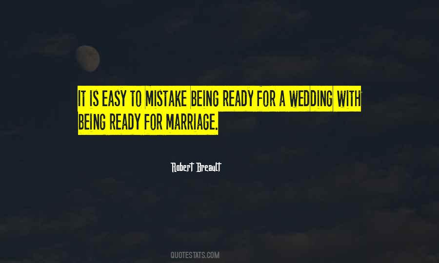 Marriage Not Easy Quotes #1282752