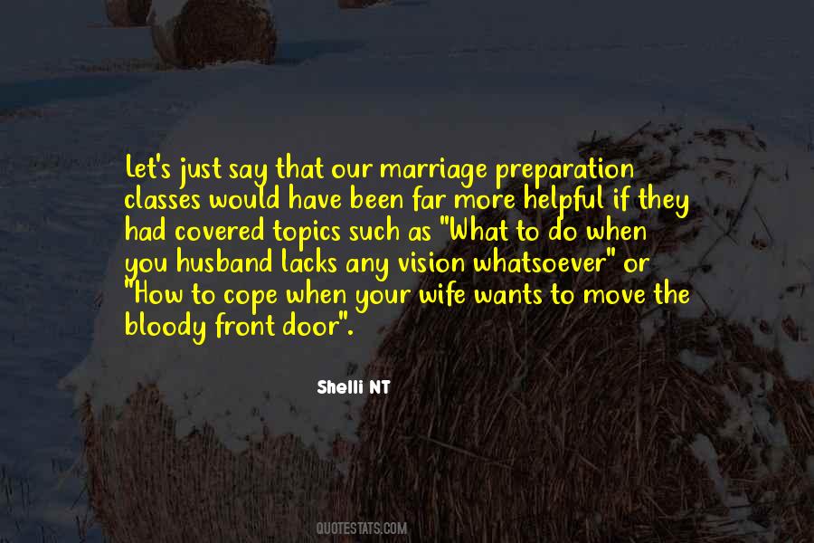 Marriage Preparation Quotes #576081