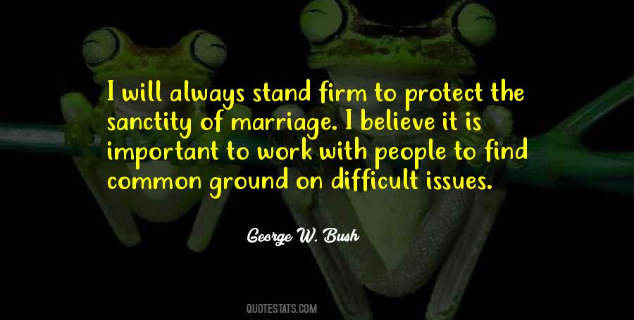 Marriage Sanctity Quotes #1207144