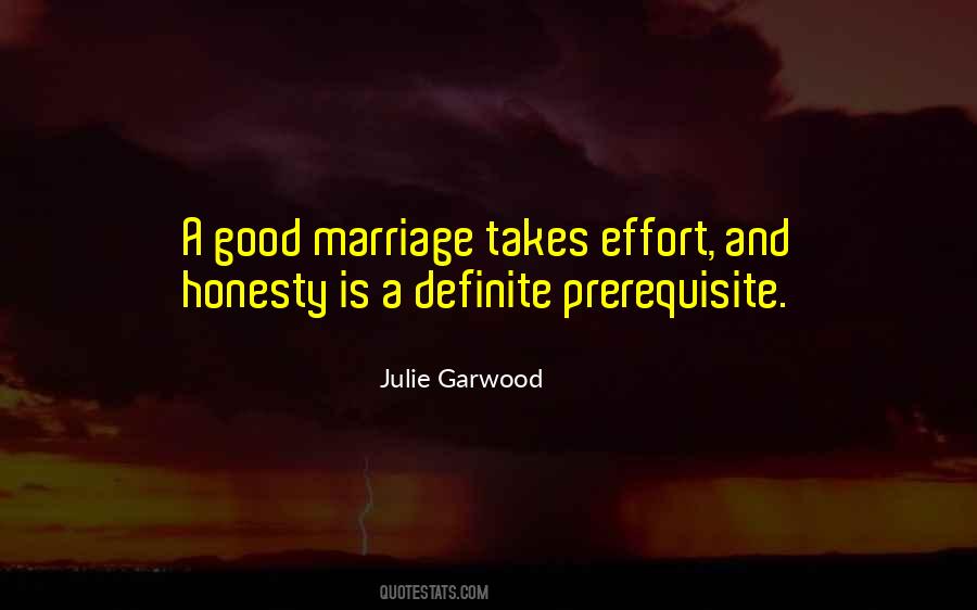 Marriage Takes Effort Quotes #809317