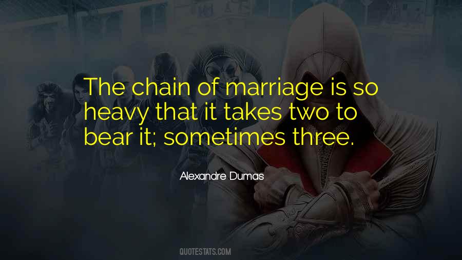Marriage Takes Two Quotes #1521186