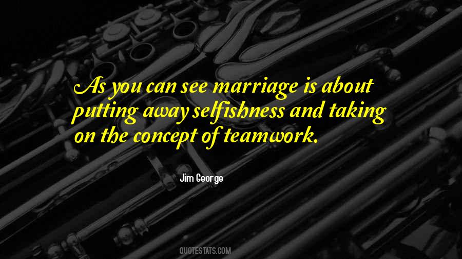 Marriage Teamwork Quotes #626933