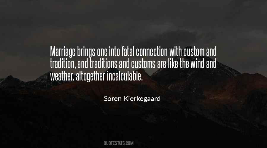 Marriage Tradition Quotes #1686921