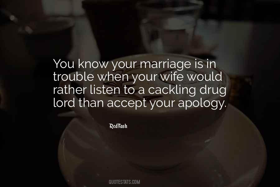 Marriage Trouble Quotes #1067568