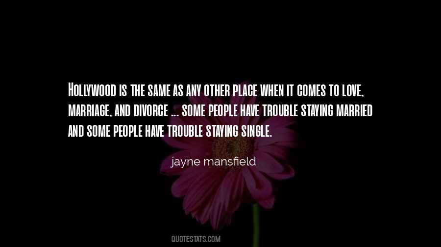 Marriage Trouble Quotes #1603090
