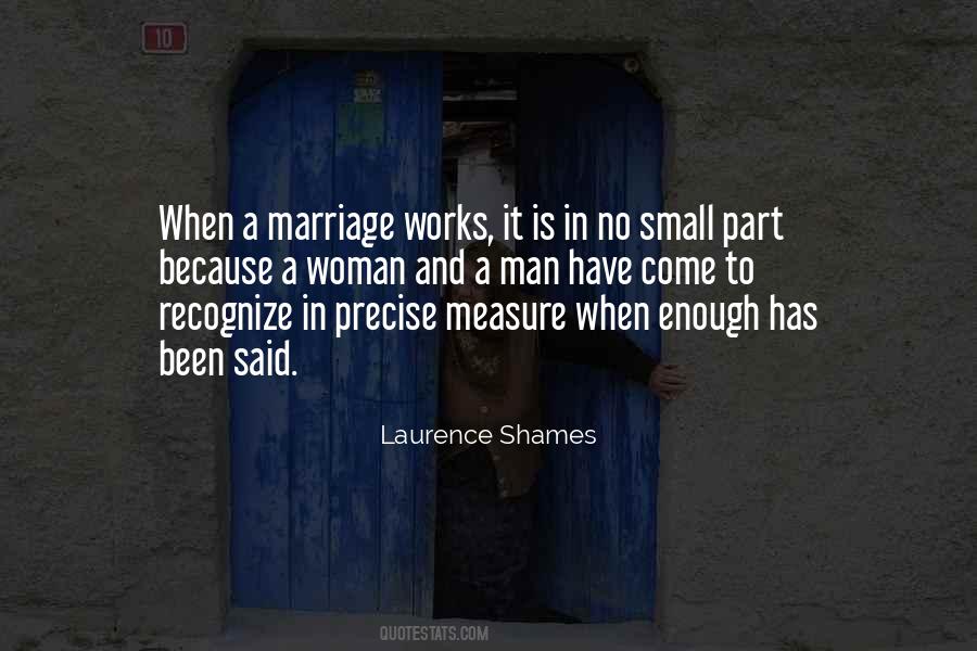 Marriage Works Quotes #1024132