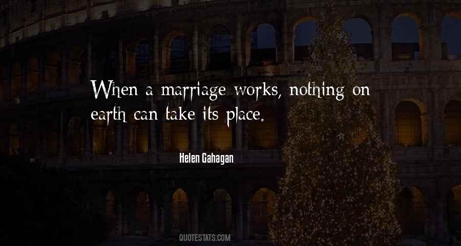 Marriage Works Quotes #1585578