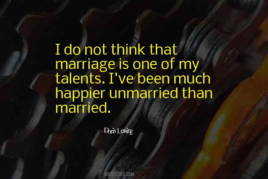 Married And Unmarried Quotes #1806744