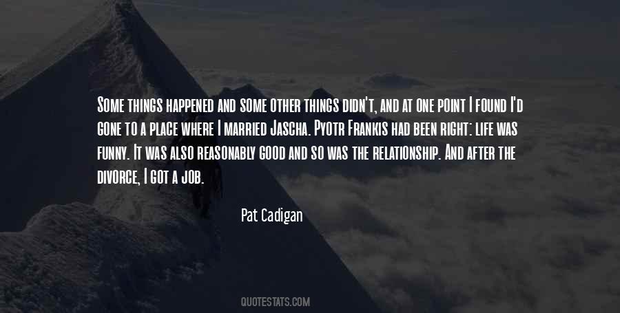 Married To Job Quotes #1187572