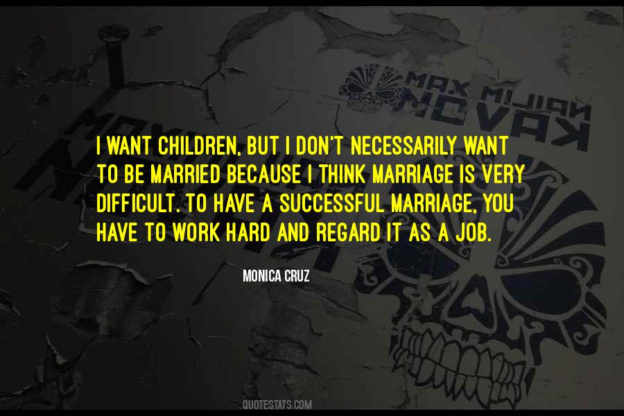 Married To Job Quotes #171655