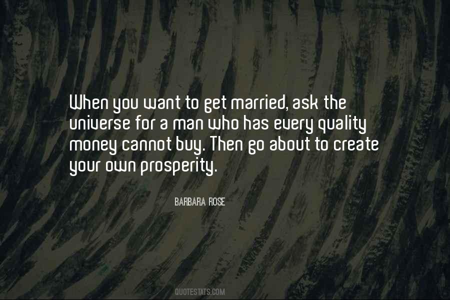 Married To The Money Quotes #1800707