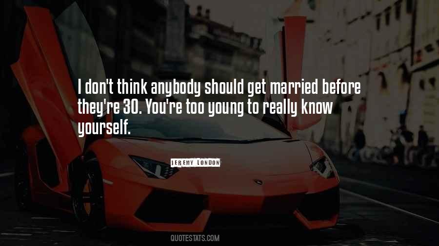 Married Young Quotes #249948