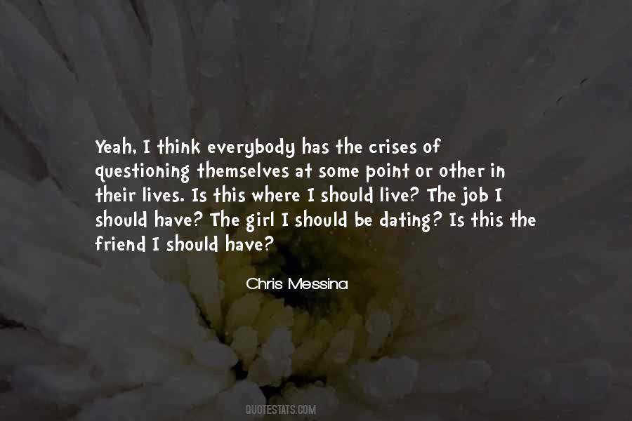 Quotes About Crises #1139142