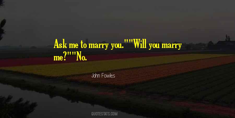 Marry Proposal Quotes #327501