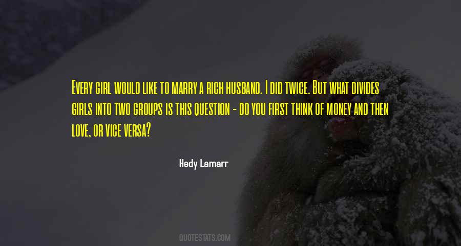 Marry Rich Quotes #1863909