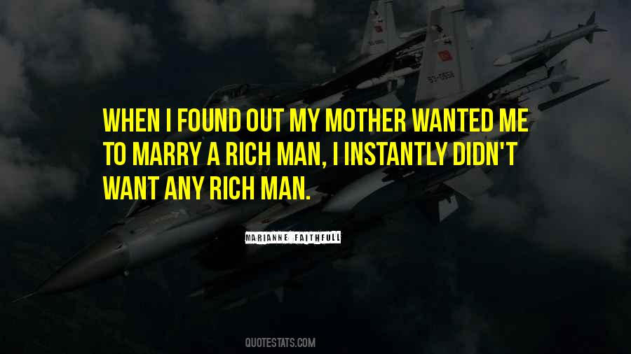 Marry Rich Quotes #761593