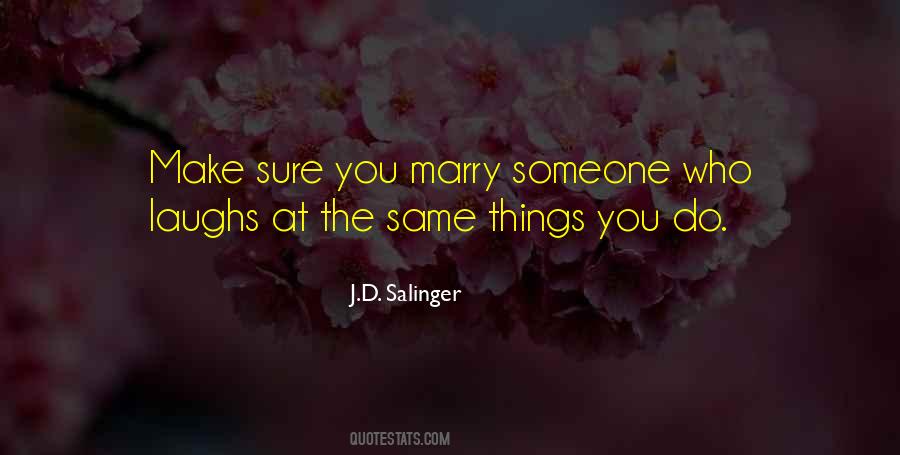 Marry Someone Quotes #1052044
