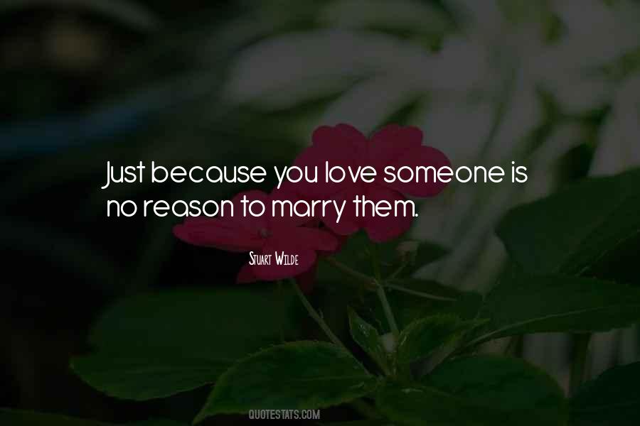 Marry Someone You Love Quotes #1854411