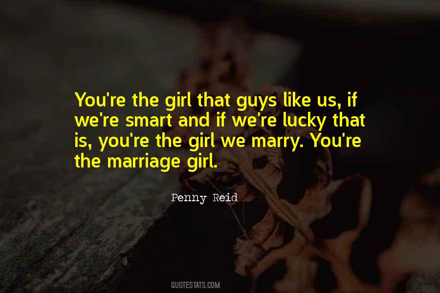 Marry That Girl Quotes #1734375