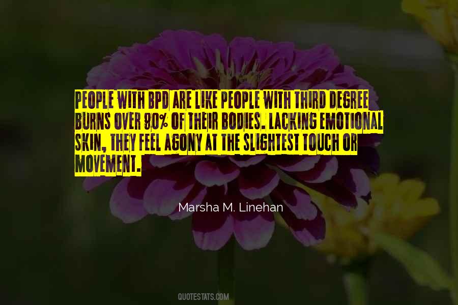 Marsha Linehan Quotes #894140