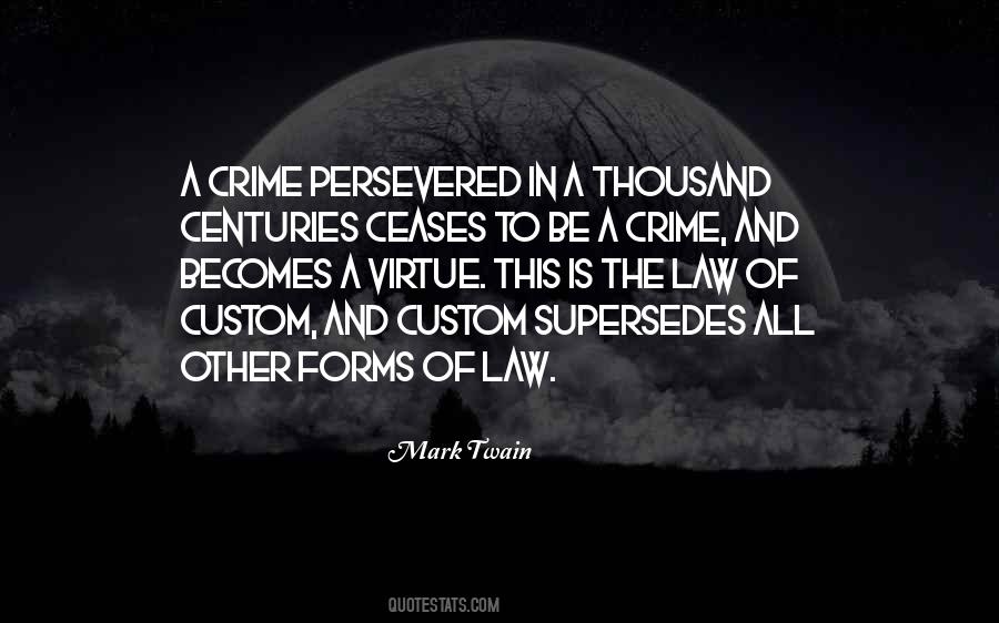 Quotes About Criminals Crime #1072254