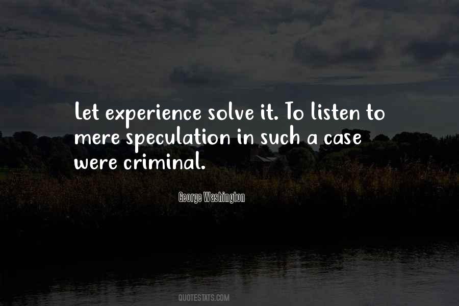 Quotes About Criminals Crime #1224510