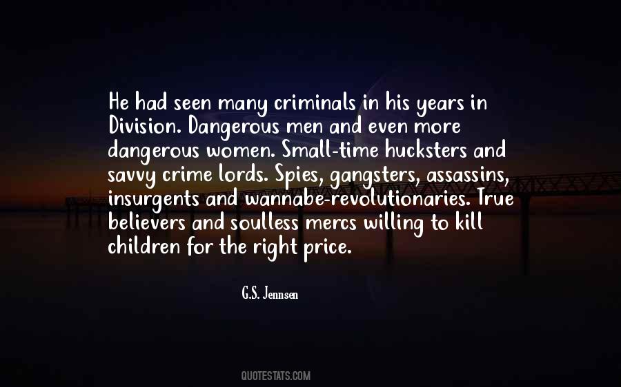 Quotes About Criminals Crime #1875862