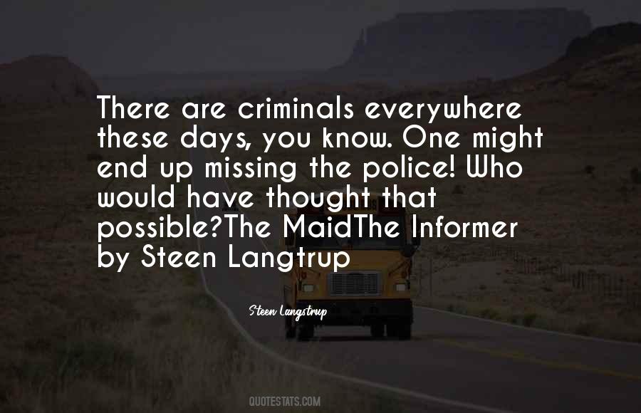 Quotes About Criminals Crime #218938