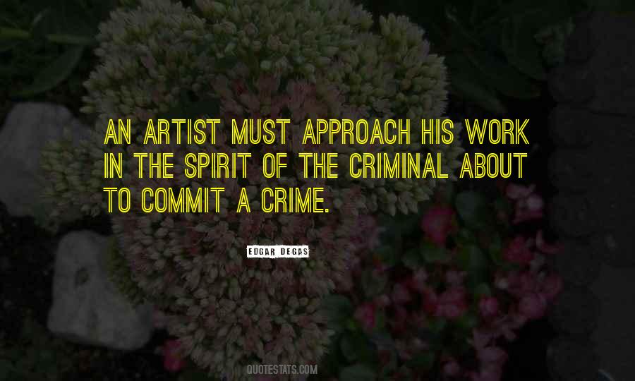Quotes About Criminals Crime #242557