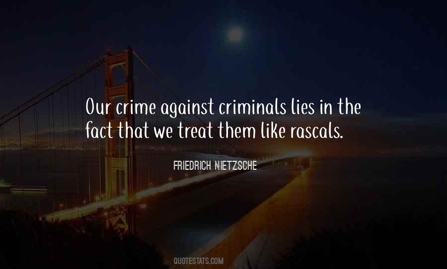 Quotes About Criminals Crime #379640