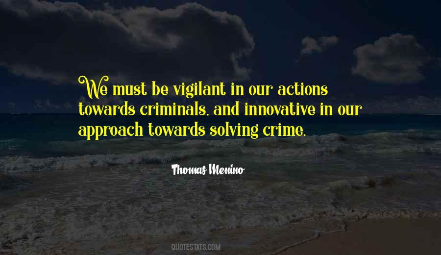 Quotes About Criminals Crime #437849